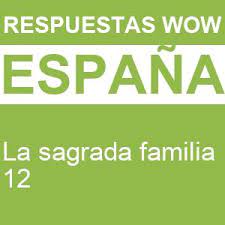 Wow teater bolshoi 1 16. Wow La Sagrada Familia 12 Respuestas Wow