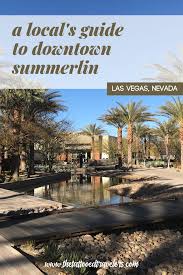 How To Spend A Day At Downtown Summerlin Las Vegas In 2020 Las Vegas Trip Vegas Trip Las Vegas Apartments