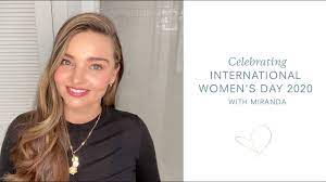 Miranda may kerr is an australian model and businesswoman. International Women S Day 2020 With Miranda Youtube