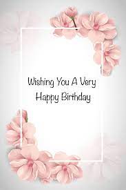 Check spelling or type a new query. 900 Happy Birthday Ideas Happy Birthday Birthday Wishes Happy Birthday Greetings