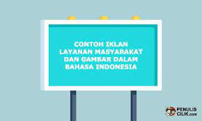 Check spelling or type a new query. Contoh Iklan Layanan Masyarakat Dan Gambar Dalam Bahasa Indonesia Penulis Cilik