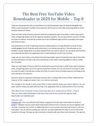 Downloading music from the internet allows you to access your favorite tracks on your computer, devices and phones. The Best Free Youtube Video Downloaders In 2020 For Mobile Top 8 By Stokesbenjaminandrew Issuu