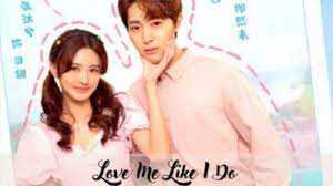 Love Me Like I Do [ Episode 5 Engsub ] - Bilibili