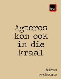 Afrikaans Nederlands Idiome Segoed Suidafrika Afrikaans Afrikaanse Quotes Good Morning Quotes