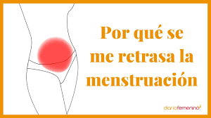 Sos Por Que Se Retrasa Mi Menstruacion Estoy Embarazada Youtube