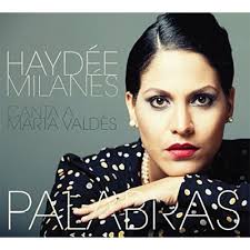 Stream Haydee Milanes