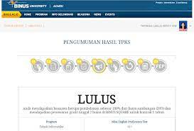 Untuk mengetahui hasil test dapat menggunakan link ini. Soal Tes Masuk Binus