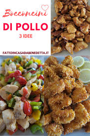 Bocconcini di pollo ricette sfiziose. Bocconcini Di Pollo 3 Idee Sfiziose Per Cucinare Il Pollo Bocconcini Di Pollo Ricette Pollo