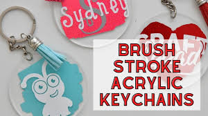 Download Brush Stroke Acyrlic Keychains With Vinyl Youtube