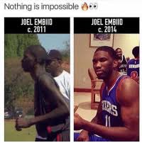 Видео seth curry, joel embiid and 1 other top points from philadelphia 76ers vs. Nothing Is Impossible 00 Joel Embid C 2011 Joel Embiid C 2014 Trust The Process Nba Meme On Me Me