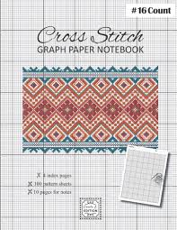 You will discover entire books of old patterns. Cross Stitch Graph Paper Notebook 16 Count V1 3 Create Embroidery Designs Whith 100 Pattern Sheets 10 Pages For Notes Large Format 8 5 X11 Orange Blue Pattern Amazon Co Uk Edition Carole L 9798692166128 Books