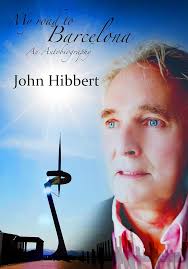Amazon.com: My Road To Barcelona eBook : Hibbert, John: Kindle Store