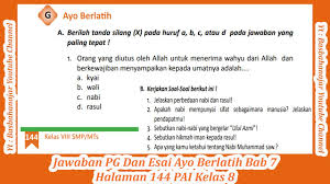 وبين أيدينا حديث لرسول الله — صلى الله عليه. Jawaban Pg Dan Esai Ayo Berlatih Bab 7 Halaman 144 146 Pai Kelas 8 Youtube