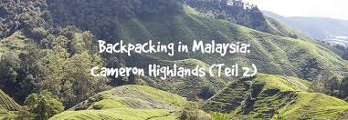 Check spelling or type a new query. Backpacking In Malaysia Teil 2 Cameron Highlands