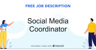 Apply to management analyst, senior volunteer, senior program coordinator and more! Social Media Coordinator Job Description Jobsoid