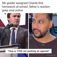 5th grader assigned Charlie Kirk homework at school, father's reaction goes  viral online (link in the comments)