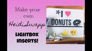 Make You Own Heidi Swapp Lightbox Inserts Youtube