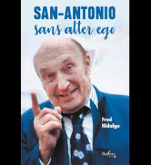 San-Antonio sans alter ego