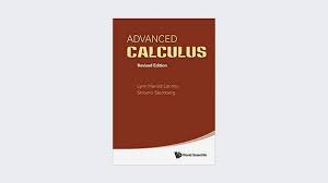 Vector space calculus is treated in two chapters, the differential calculus in chapter 3, and the basic theory of ordinary differential equations in chapter 6. Advanced Calculus Revised Edition