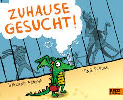3,737 likes · 126 talking about this. Zuhause Gesucht Vierfarbiges Pappbilderbuch Wieland Freund Kristine Schulz Beltz