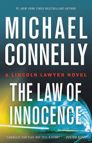 Immerse yourself in the series as it was meant to be heard. The Law Of Innocence A Lincoln Lawyer Novel 6 Band 7 Connelly Michael Amazon De Bucher