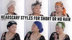 49+ inspiring head scarves for short hair 6 Easy Head Scarf Styles For Short Or No Hair Youtube