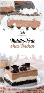 With only 4 ingredients, this is a super yummy way to enjoy nutella in refrigerated form! Nutella Torte Ohne Backen Nutella Torte Nutella Cake Nutella