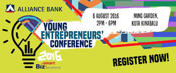 Pihak alliance bank malaysia berhad menawarkan produk dan perkhidmatan perbankan untuk individu dan juga peniaga. Young Entrepreneurs Conference Kota Kinabalu Peatix