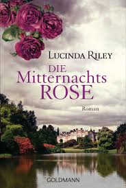 Jump to navigation jump to search. Lucinda Riley Die Mitternachtsrose Goldmann Verlag Taschenbuch