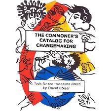 Think Like a Commoner: A Short Introduction to the Life of the Commons:  Bollier, David: 9780865717688: Amazon.com: Books