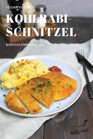 Leckeres Gemuseschnitzel Kohlrabischnitzel Rezept In 2020 Mit Bildern Kohlrabirezepte Veganes Schnitzel Rezepte