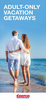 Plan A Much Needed Escape With Your Special Someone Just In Time For Summer Costco Travel Offers Packages A Costco Travel Travel Fun Romantic Beach Getaways