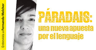 Páradais: una nueva apuesta por el lenguaje