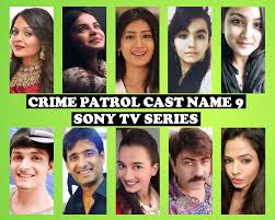 Crime Patrol Cast Real Name 9 Sony Tv Series Crew Schedule Genre Hotstar specials i criminal justice behind closed doors. crime patrol cast real name 9 sony tv