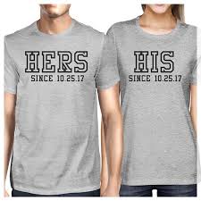 Hers And His Since Gray Matching T Shirts Couples