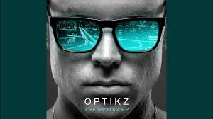 Optikz -The Optikz EP (Full Album)