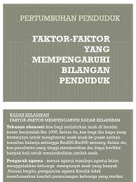 Namun, sebaliknya jika pendapatan seseorang semakin kecil, maka. Faktor Faktor Pertambahan Penduduk