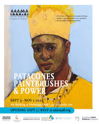 Atlanta Art Museum Presents: Patacones, Paintbrushes, and Power Exhibition