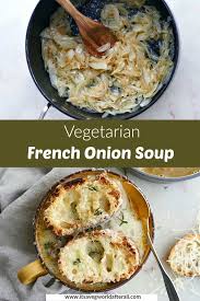 Vegetarian French Onion Soup With Lentils Recipe Vegetarian French Onion Soup Winter Vegetables Recipes Onion Recipes