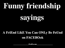Funny friendship quotes | LivLuk via Relatably.com