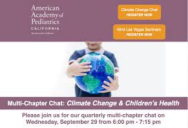 By proceeding, you agree to our privacy policy and terms of use. Aap Ca Multi Chapter Chat Climate Change Children S Health American Academy Of Pediatrics California Chapter 1