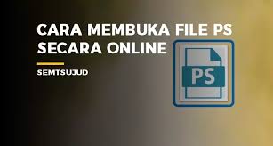 Epub menggantikan peran open ebook sebagai format buku terbuka. Cara Membuka File Ps Secara Online Semutsujud Blog Media Teknologi