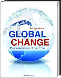 Seit einer gesichtsverletzung spielt antonio rüdiger mit dem schutz. Global Change Das Neue Gesicht Der Erde Amazon De Glaser Rudiger Bucher