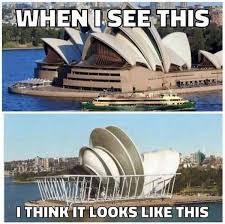 When I See The Sydney Opera House Australia Funny Aussie Memes Funny Pictures