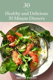 Healthy And Delicious Meals Healthy Quick Delicious Dinner Dinner