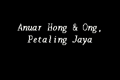 43, 2nd floor , jalan usj 10/1. Anuar Hong Ong Petaling Jaya Law Firm In Petaling Jaya