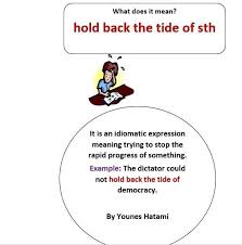 Being Unable To Stop The Development Of Something Confusing Words Idiomatic Expressions English Idioms