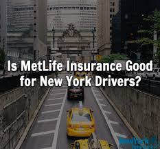 Check spelling or type a new query. Is Metlife Insurance Good For New York Drivers Our Metlife Review