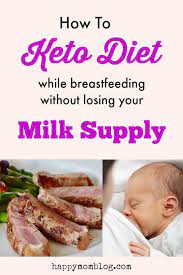 Ever Thought About Doing The Ketogenic Diet But Are Afraid To Start Because You Re Breastfeeding Read My 7 Tips Dieting While Breastfeeding Breastfeeding Diet