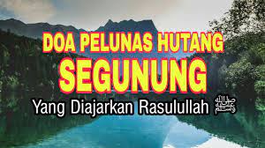 Doa pelunas hutang segunung ◇ untuk yg punya hutang segunung jangan panik. Mustajab Doa Pelunas Hutang Segunung Untuk Yg Punya Hutang Segunung Jangan Panik Youtube